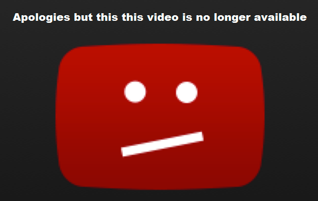 you tube video no longer available